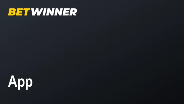 Application BetWinner